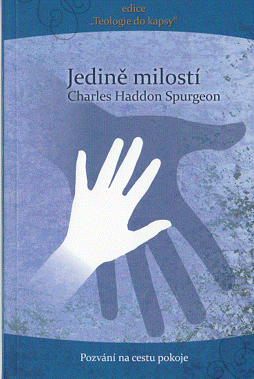 CD + kniha - Jedině milostí - C.H. Spurgeon