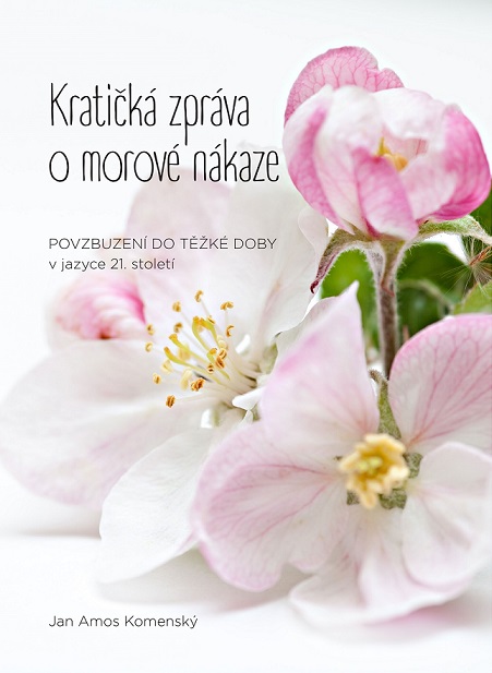 Kratičká zpráva o morové nákaze, v jazyce 21. století - J.A. Komenský - Zdarma ke stažení.
