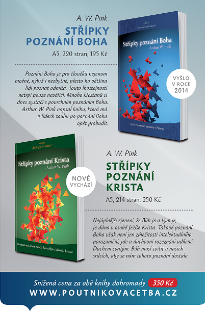 Dvě knihy spolu za lepší cenu: A.W. Pink - Střípky poznání 