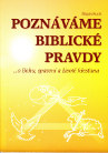 Poznáváme biblické pravdy (Štěpán Rucki)