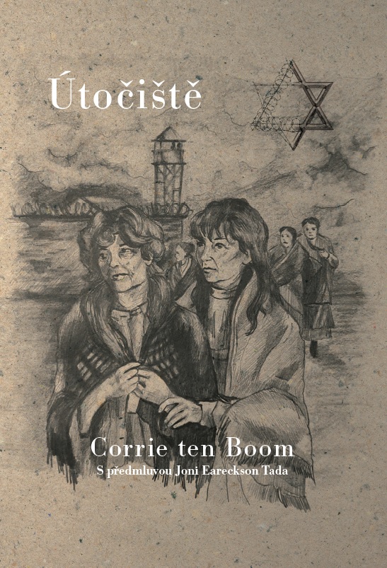 Útočiště - Corrie ten Boom