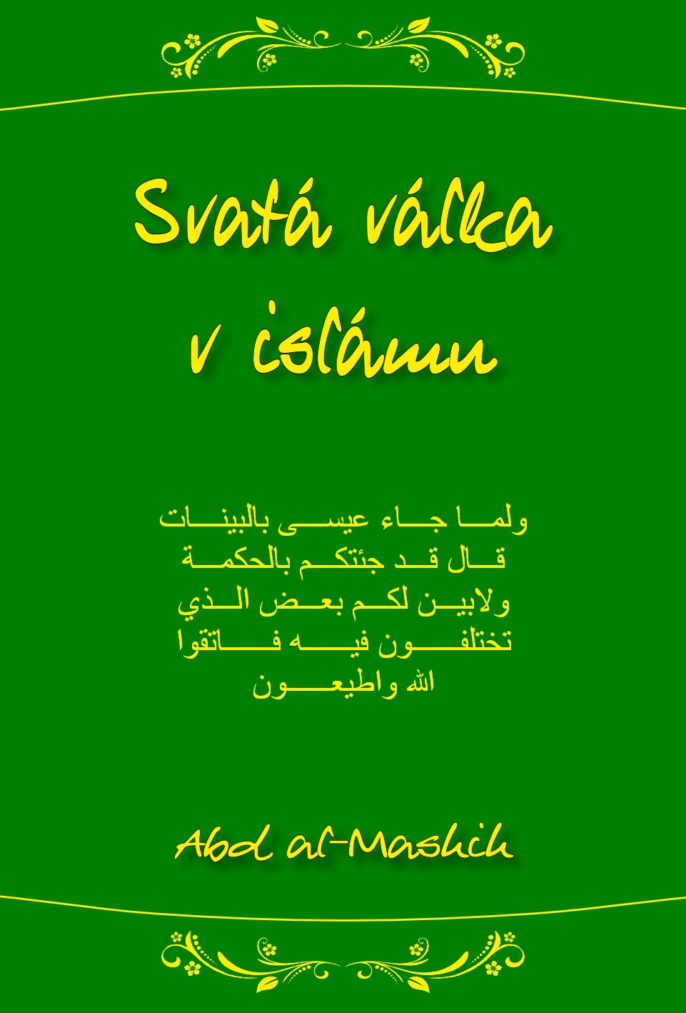 Svatá válka v islámu  - Abd al-Masih - E-kniha